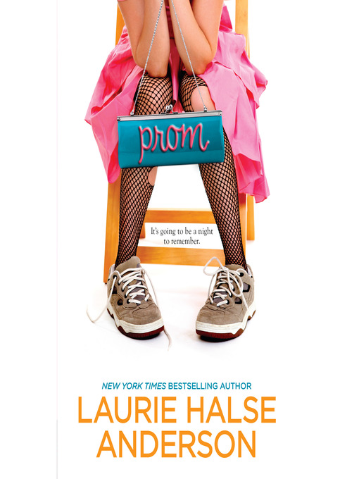 Title details for Prom by Laurie Halse Anderson - Wait list